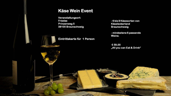 Eintrittskarte K�se-Wein Abend, Samstag 31. Januar 2026